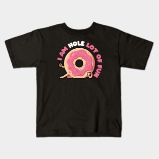 Fun Hole! Kids T-Shirt